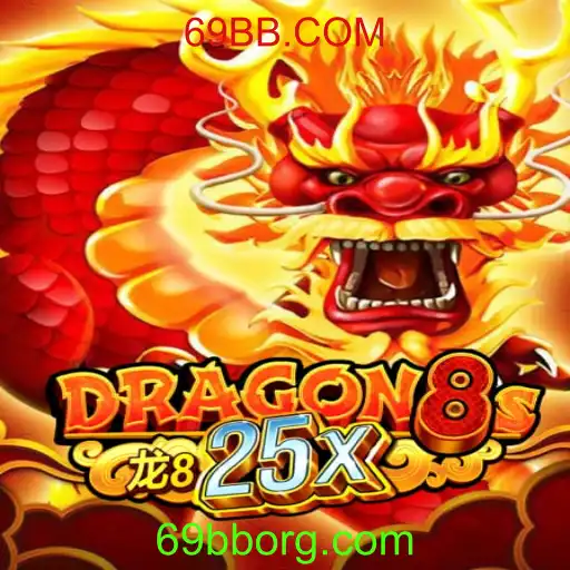 Explorando o Mundo de Dragon8s25x e a Conexão com 69BB.COM