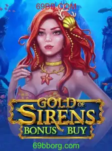Explorando o Fascinante Mundo de GoldofSirensBonusBuy - O Novo Sucesso do 69BB.COM